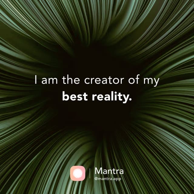Creator of my best reality